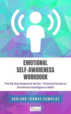 Emotional Self-Awareness Workbook